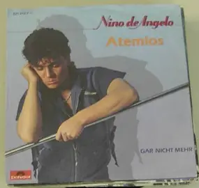 Nino - Atemlos / Gar Nicht Mehr (Vinyl Single)