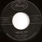 Nino Anthony - Without Him