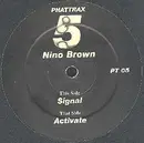 12'' - Nino Brown - Signal / Activate