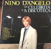 LP - Nino D'Angelo - Da Celebrità A 'A Discoteca / Nun Si Dà Mia