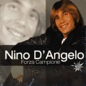 Nino D'Angelo - Forza Campione