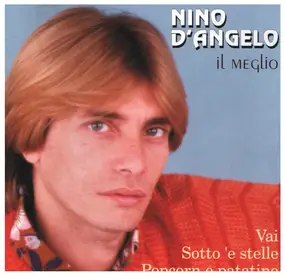 Nino D'Angelo - Il meglio