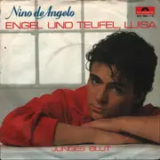 7inch Vinyl Single - Nino De Angelo - Engel Und Teufel, Luisa