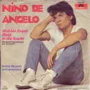7inch Vinyl Single - Nino de Angelo - Und Ein Engel Fliegt In Die Nacht