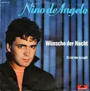 7inch Vinyl Single - Nino de Angelo - Wünsche Der Nacht