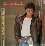 Nino de Angelo - Ich Suche Nach Liebe