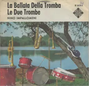 Nino Impallomeni - La Ballata Della Tromba