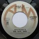 7inch Vinyl Single - Nino Tempo & 5th Ave. Sax - Roll It / Hawkeye