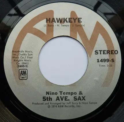 Nino Tempo & 5th Ave. Sax - Roll It / Hawkeye