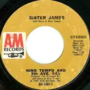 7inch Vinyl Single - Nino Tempo & 5th Ave. Sax - Sister James