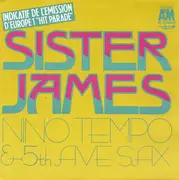 7inch Vinyl Single - Nino Tempo & 5th Ave. Sax - Sister James