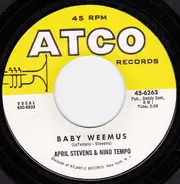 Nino Tempo & April Stevens - Baby Weemus / (We Will Always Be) Together