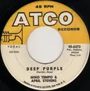 7inch Vinyl Single - Nino Tempo & April Stevens - Deep Purple / I've Been Carrying A Torch For You So Long That I Burned A Great Big Hole In My Heart