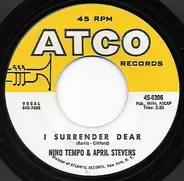 Nino Tempo & April Stevens - I Surrender Dear / Who