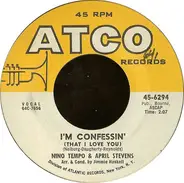 Nino Tempo & April Stevens - I'm Confessin' (That I Love You) / Tea For Two