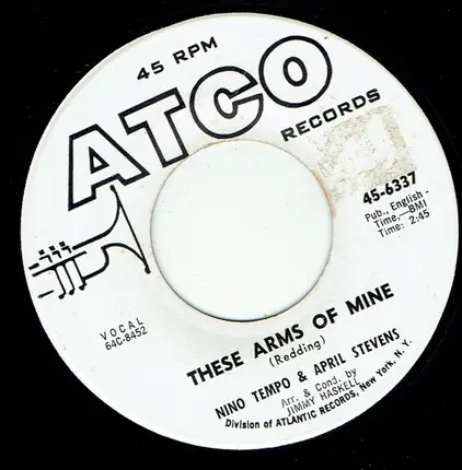 Nino Tempo & April Stevens - These Arms Of Mine / The Coldest Night Of The Year