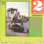 Dave Carin - Die 2 präsentiert: New World Project - Give Our World A Chance / Holidays In St. Tropez