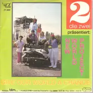 Nino Tielman / Fred Kolb / Dave Carin / G. Chrostewitz - Die 2 präsentiert: New World Project - Give Our World A Chance / Holidays In St. Tropez