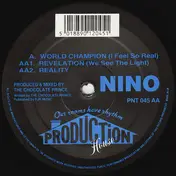 Nino - World Champion (I Feel So Real)