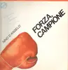 LP - Nino D'Angelo - Forza, Campione