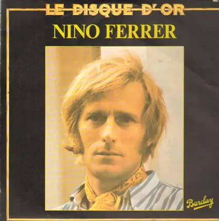 Nino Ferrer - Le Disque d'Or