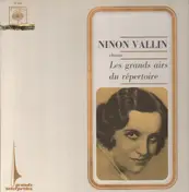 Ninon Vallin - chante les grands airs du répertoire