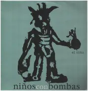 Ninos Con Bombas - El Nino