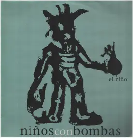 Niños Con Bombas - El Nino