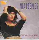 7inch Vinyl Single - Nia Peeples - Trouble