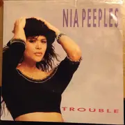 7inch Vinyl Single - Nia Peeples - Trouble