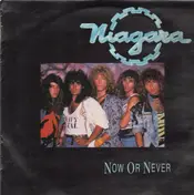 Niagara - Now or never