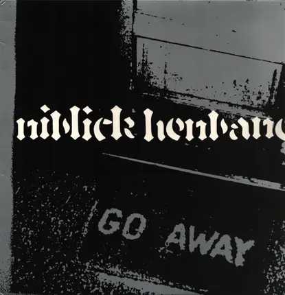 NIBLICK HENBANE - Go Away