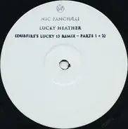 Nic Fanciulli - Lucky Heather (Dubfire's Lucky 13 Remix - Parts 1 + 2)