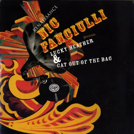 Nic Fanciulli - Lucky Heather & Cat Out Of The Bag