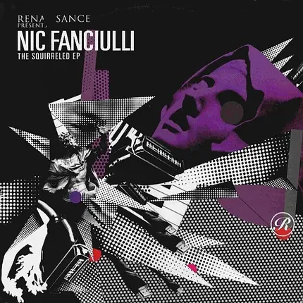 Nic Fanciulli - The Squirreled EP