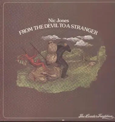 Nic Jones - From The Devil To A Stranger (Trailer)
