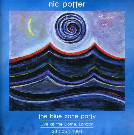 Nic Potter - Blue Zone Party Live 1991
