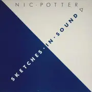 LP - Nic Potter - Sketches In Sound