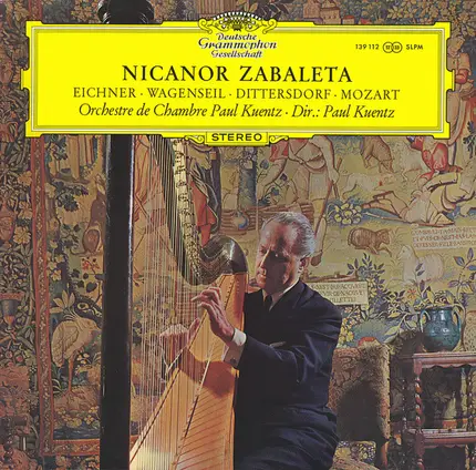 Eichner, Wagenseil, Dittersdorf, Mozart - Nicanor Zabaleta