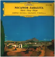 Nicanor Zabaleta - Harfe; Albeniz u.a.