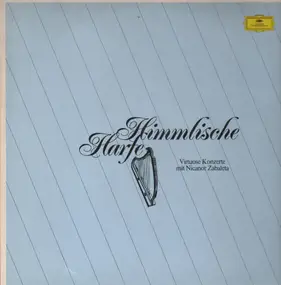 Nicanor Zabaleta - Himmlische Harfe - Virtuose Konzerte