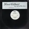 12inch Vinyl Single - Nicci Gilbertt - My Side of the Story - Promo
