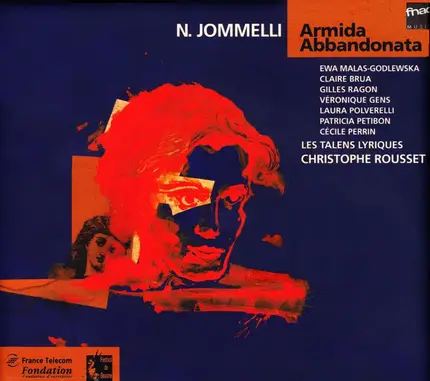 Niccolò Jommelli / Ewa Małas-Godlewska - Claire Brua - Gilles Ragon - Véronique Gens - Laura Polver - Armida Abbandonata
