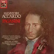 Paganini / Salvatore Accardo a.o. - Paganini Volume 1