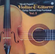 Paganini - Violine & Gitarre, Vol. 3