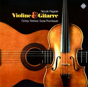 Niccolò Paganini - Violine & Gitarre (Terebesi / Prunnbauer)