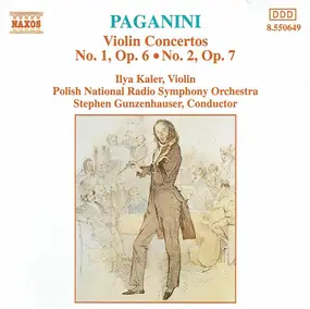 Niccolò Paganini - Violin Concertos No. 1, Op. 6 ∙ No. 2, Op. 7