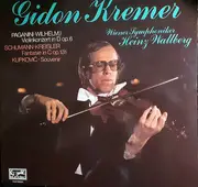 LP - Paganini / Robert Schumann / Kupkovic - Gidon Kremer - Violinkonzert In D Op. 6 / Fantasie In C Op. 131 / Souvenir - Club Edition