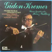 Paganini / Schumann /  Kupkovic - Gidon Kremer