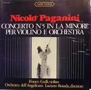 Paganini - Concerto N°5 In La Minor Per Violino E Orchestra